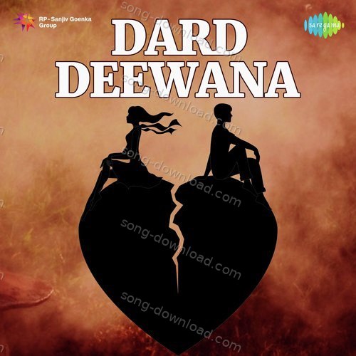 Dard Deewana Asha Bhosle MP3 Download